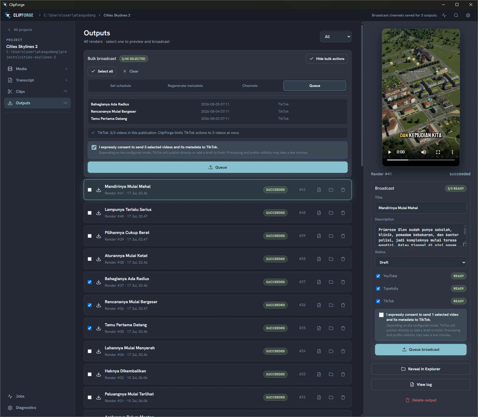ClipForge output workspace showing three selected TikTok videos, media preview, editable publishing metadata, and an explicit consent checkbox before queueing the broadcast